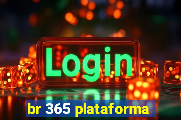 br 365 plataforma